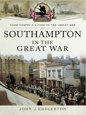 cover image of Southampton in the Great War